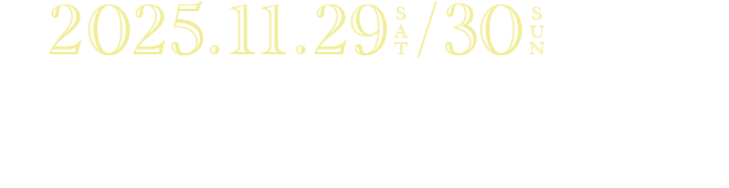 11月29日（土）11:00／15:00 11月30日（日）14:00 ＠テアトロ・ジーリオ・ショウワ